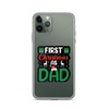 First Christmas As Dad Clear Case for iPhone®