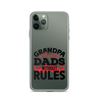 Grandpas Are Dads Without Rules Clear Case for iPhone®