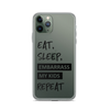 Eat, Sleep, Embarrass My Kids, Repeat Clear Case for iPhone®