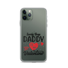 Sorry Boys Daddy Is My Valentine Clear Case for iPhone®