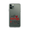 My Heart Belongs To Daddy Clear Case for iPhone®