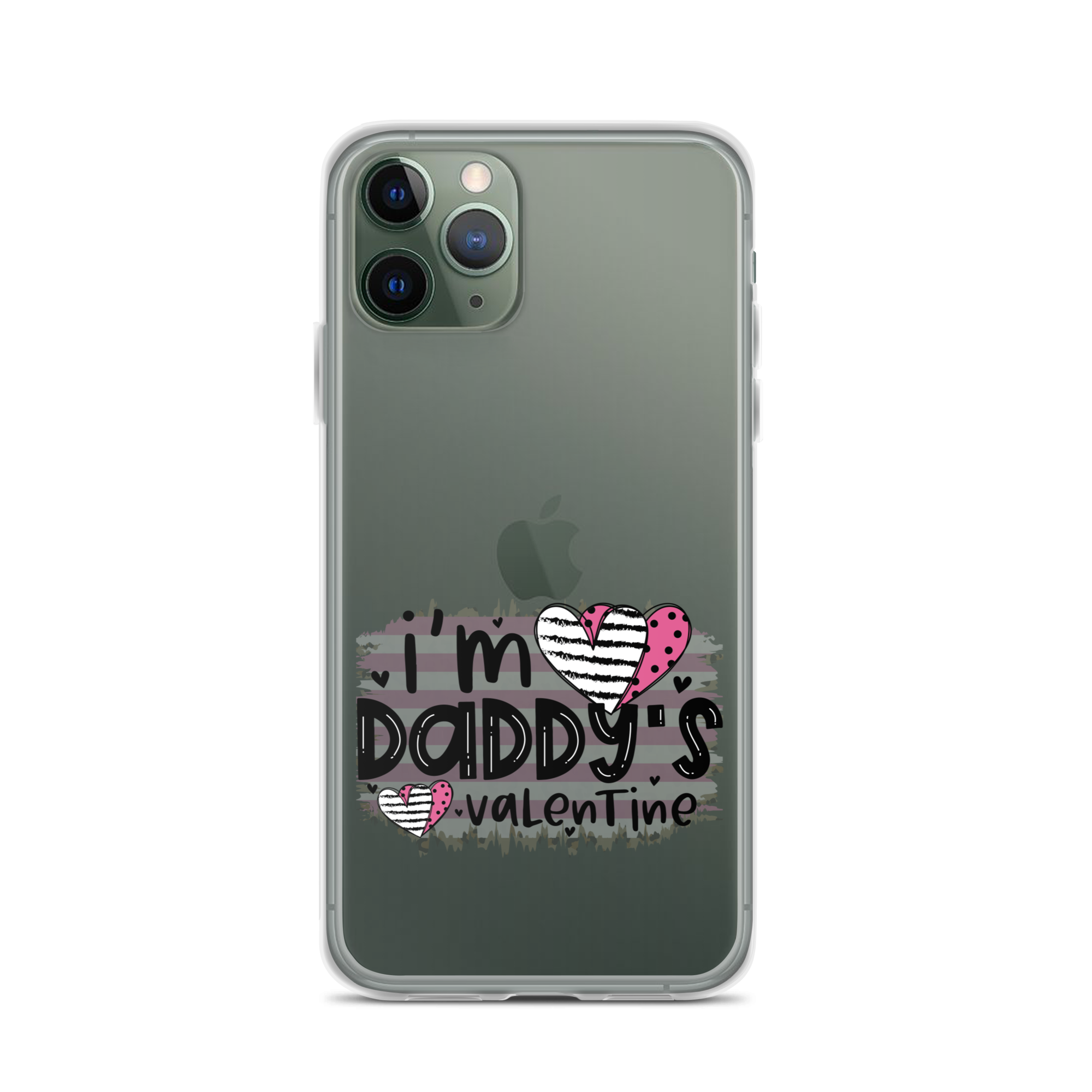 I'm Daddy's Valentine Clear Case for iPhone®