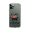 My Son Is My Valentine Clear Case for iPhone®