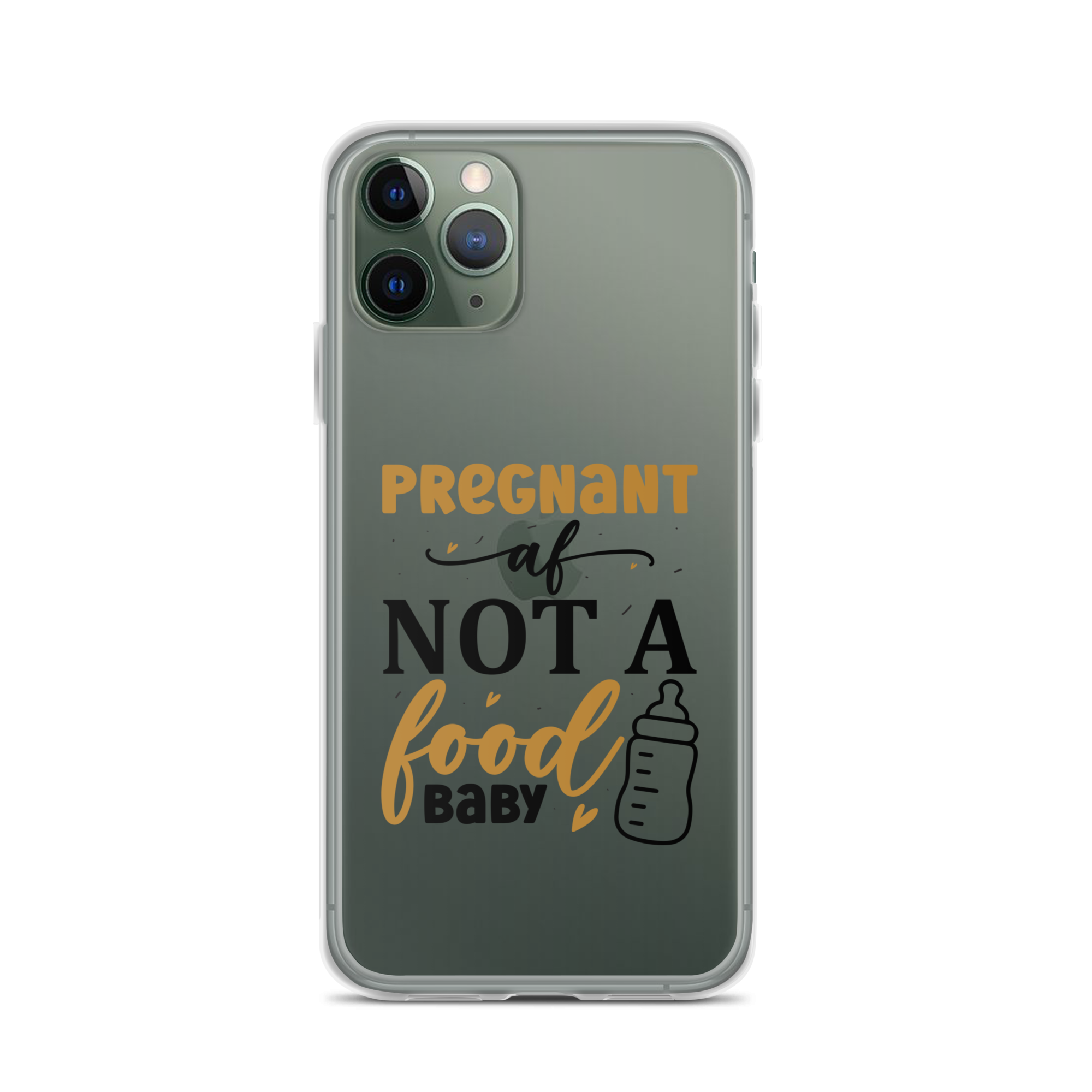 Pregnant AF Not A Food Baby Clear Case for iPhone®