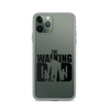 The Walking Dad Clear Case for iPhone®