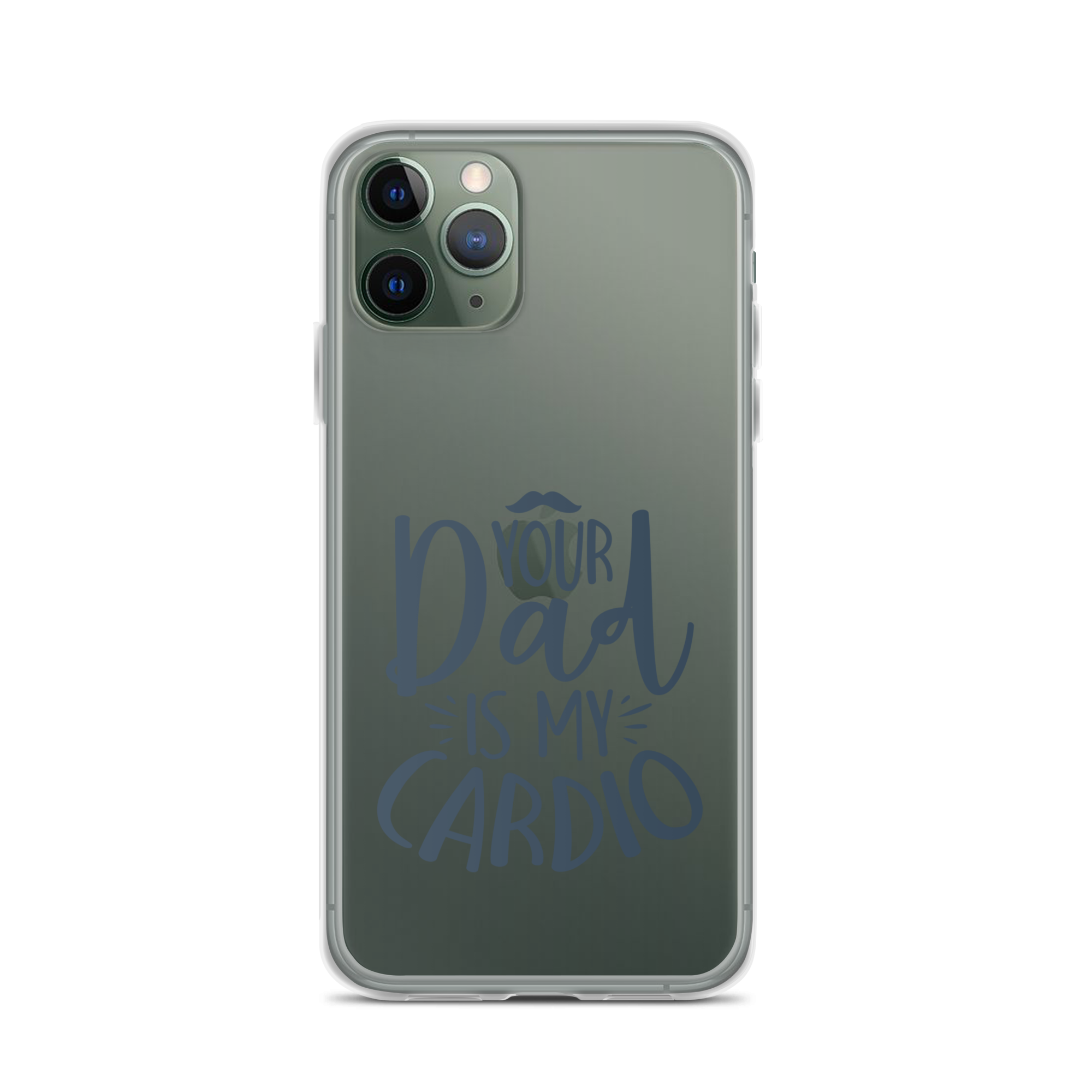 Your Dad Is My Cardio Clear Case for iPhone®