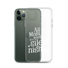 All Mama Wants Is A Silent Night Clear Case for iPhone®