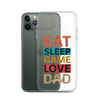 Eat Sleep Game Love Dad Clear Case for iPhone®