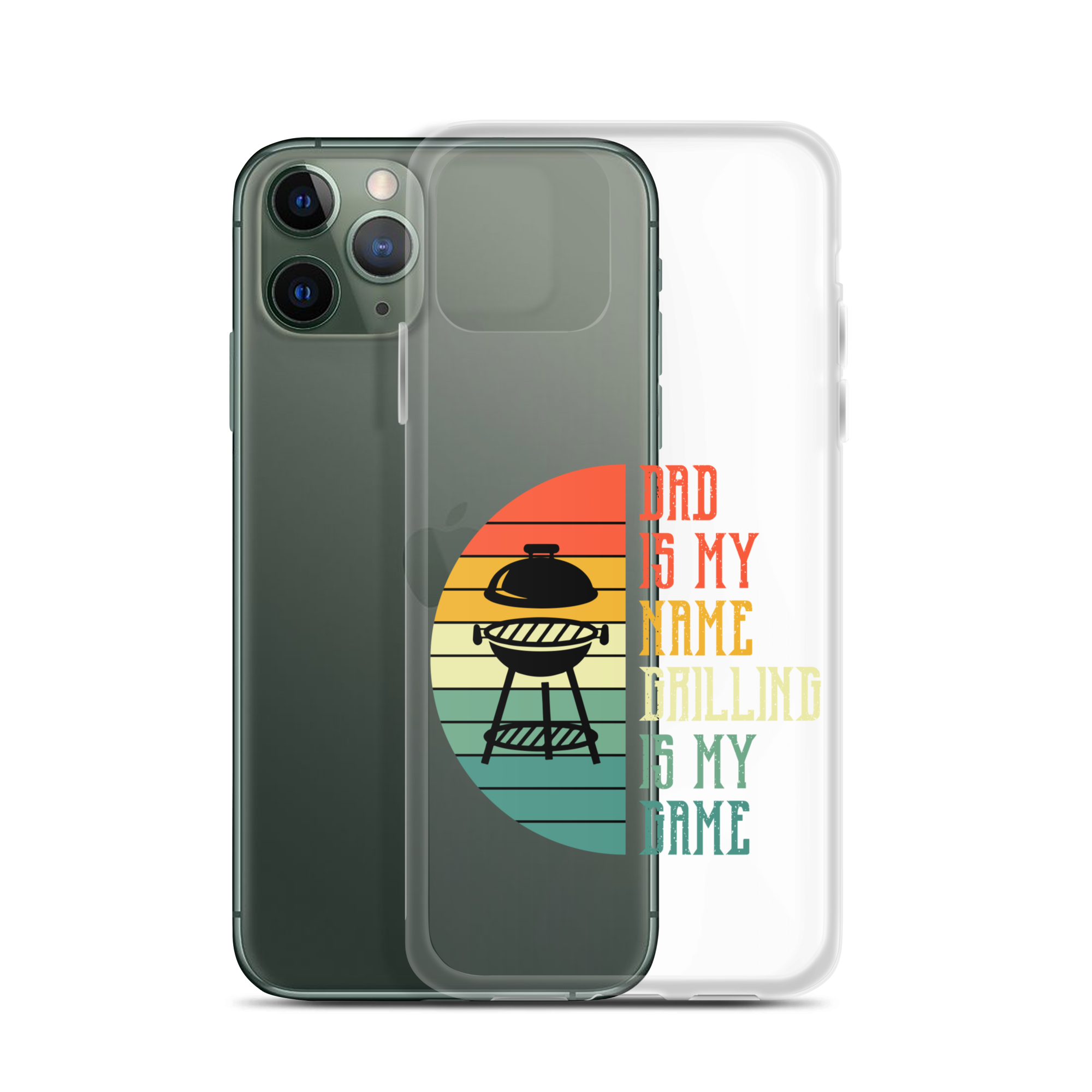 Dad Is My Name Grilling Is My Game Clear Case for iPhone®