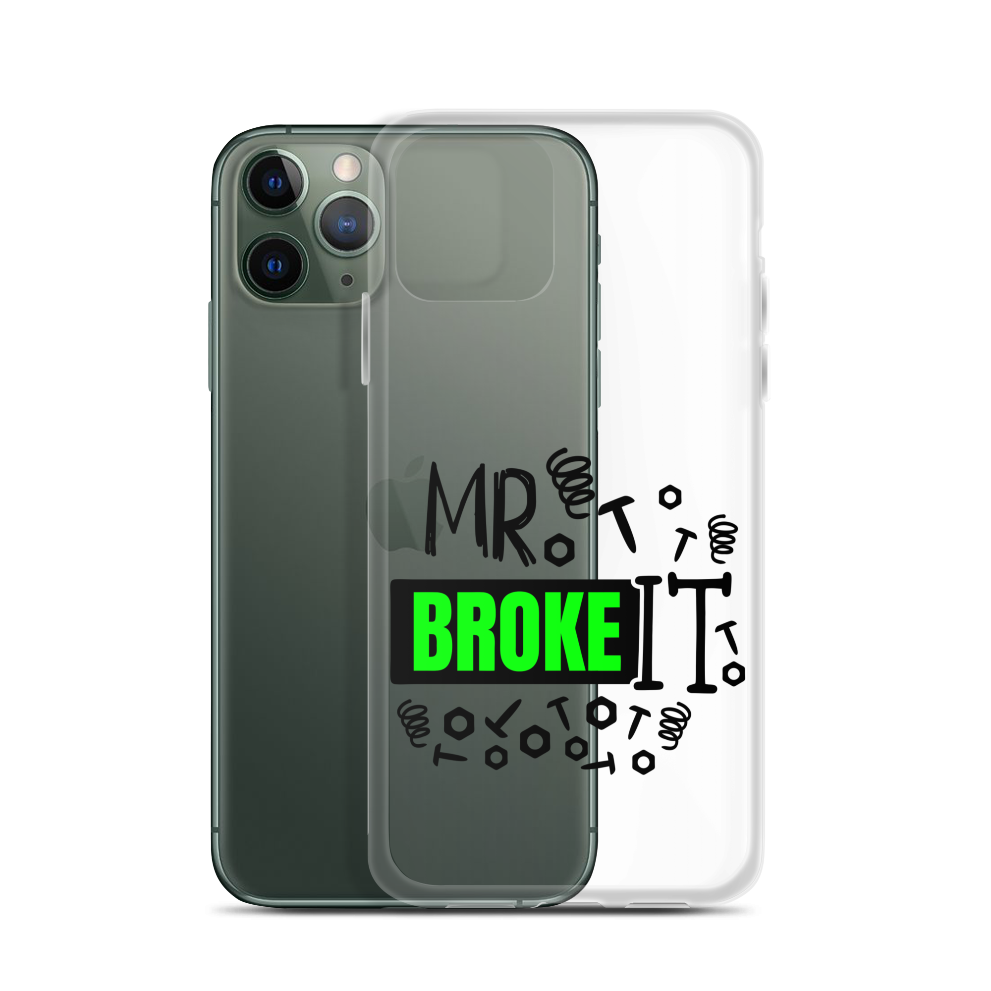 Mr Broke It Clear Case for iPhone®