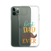 Best Dad Ever Clear Case for iPhone®