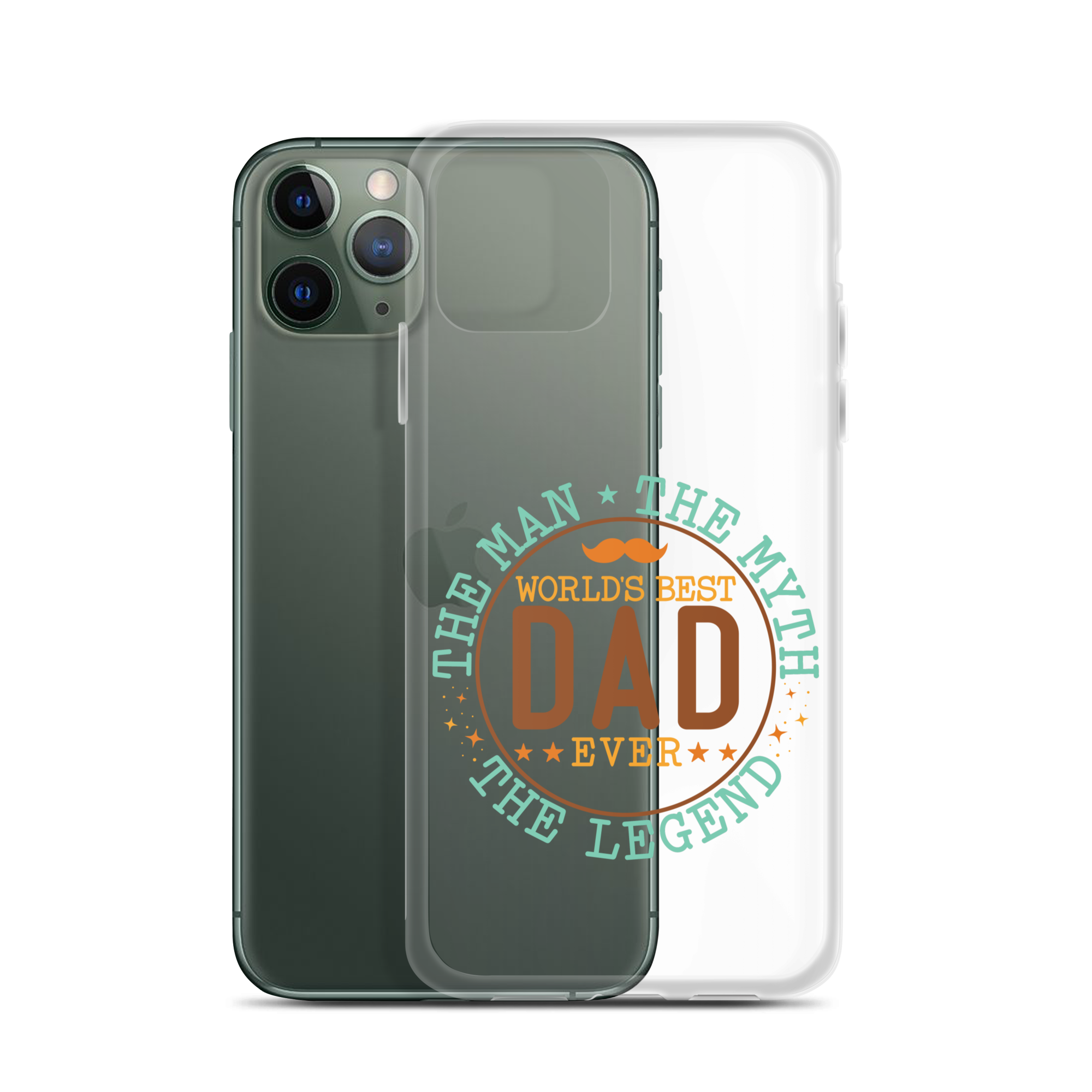 World's Best Dad Ever The Man The Myth The Legend Clear Case for iPhone®