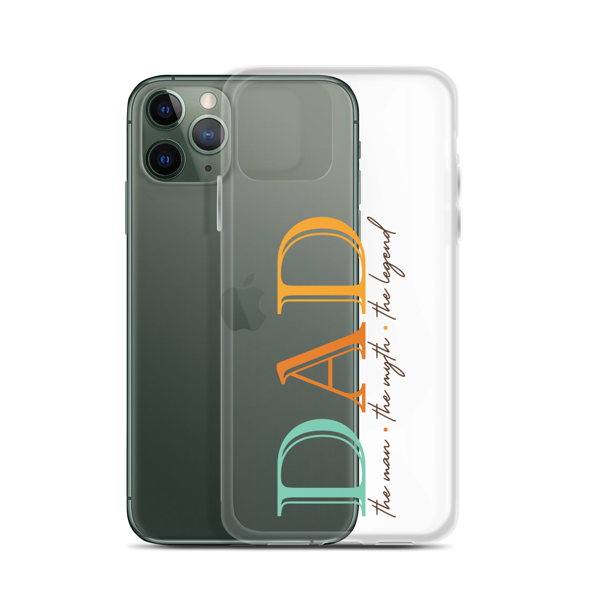 Dad The Man The Myth The Legend Clear Case for iPhone®