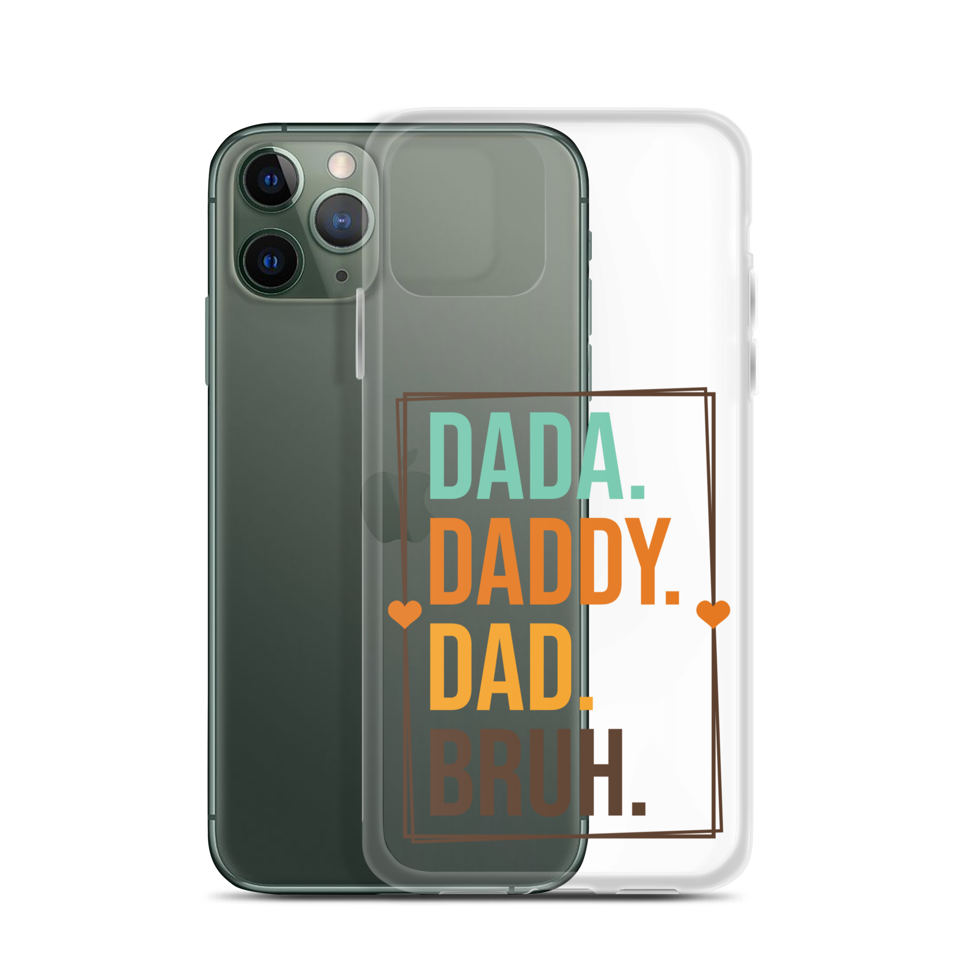 Dada. Daddy. Dad. Bruh. Clear Case for iPhone®