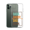 Dada. Daddy. Dad. Bruh. Clear Case for iPhone®