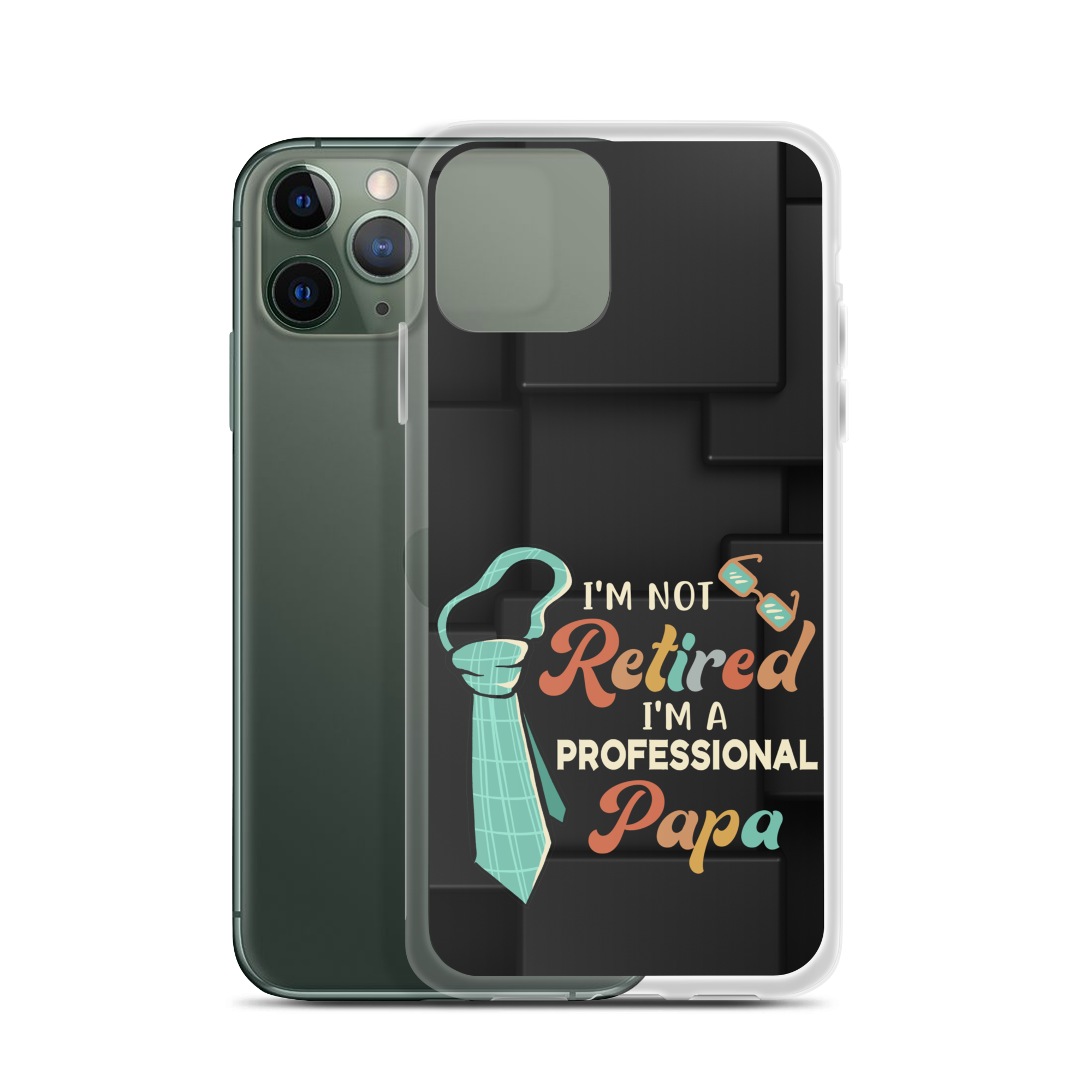 I'm Not Retired I'm A Professional Papa Clear Case for iPhone®