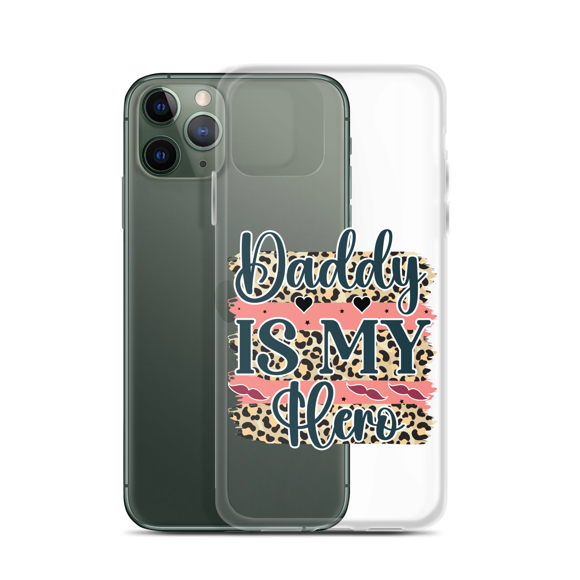 Daddy Is My Hero Clear Case for iPhone®