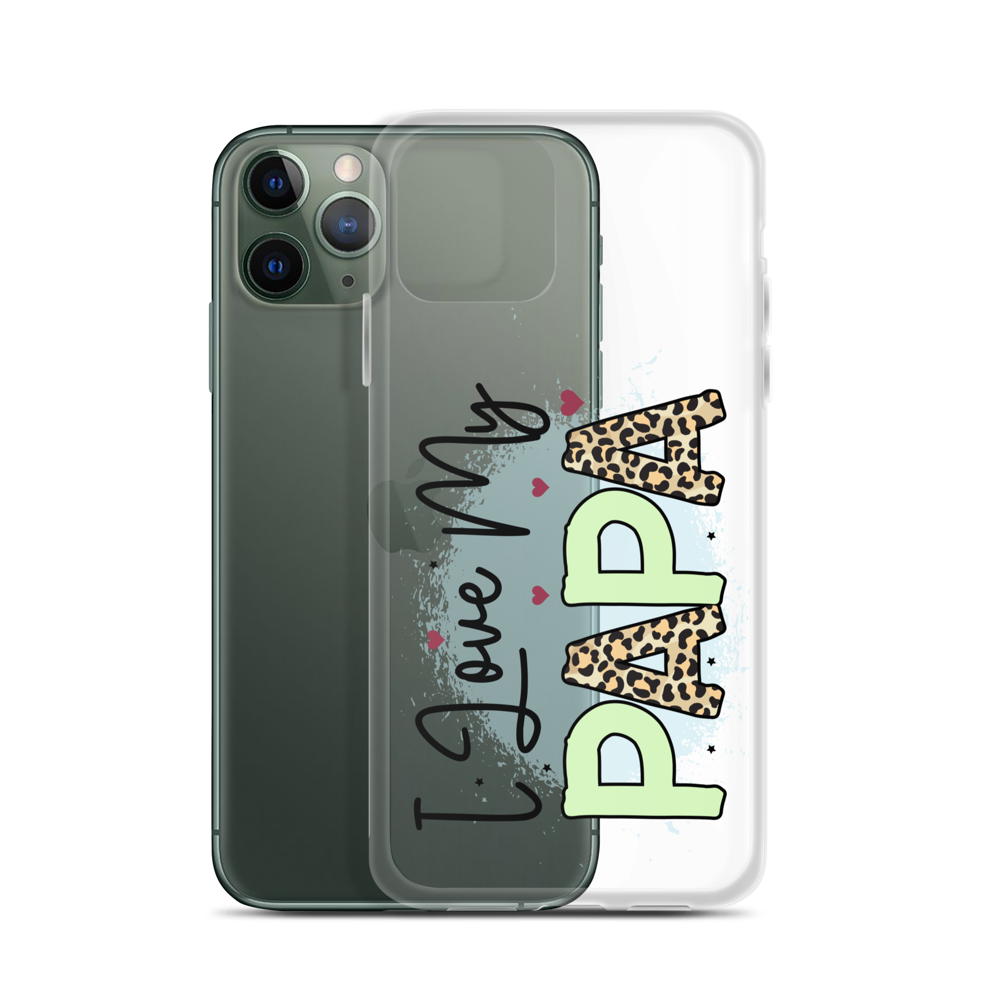 I Love My Papa Clear Case for iPhone®