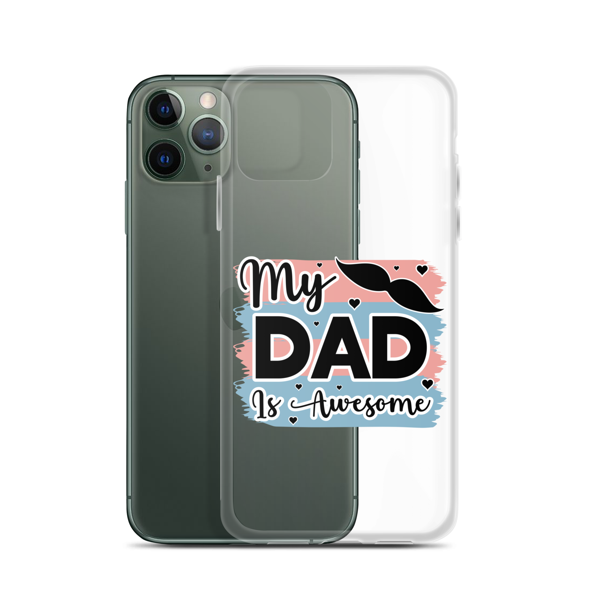 My Dad Is Awesome Clear Case for iPhone®