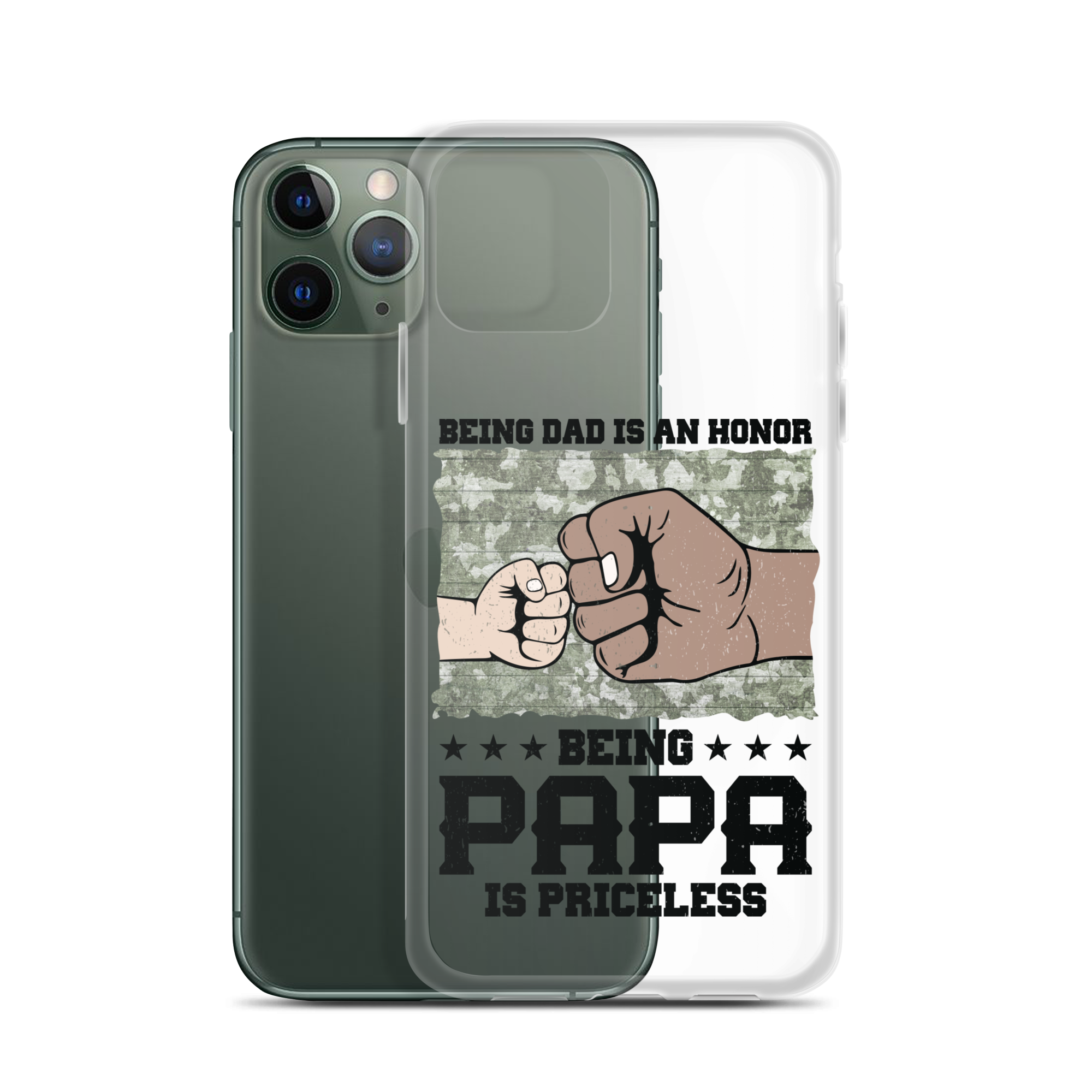 Being Dad Is An Honor Being Papa Is Priceless Clear Case for iPhone®