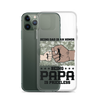 Being Dad Is An Honor Being Papa Is Priceless Clear Case for iPhone®