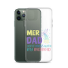 Mer Dad Don't Mess With My Mermaid Clear Case for iPhone®