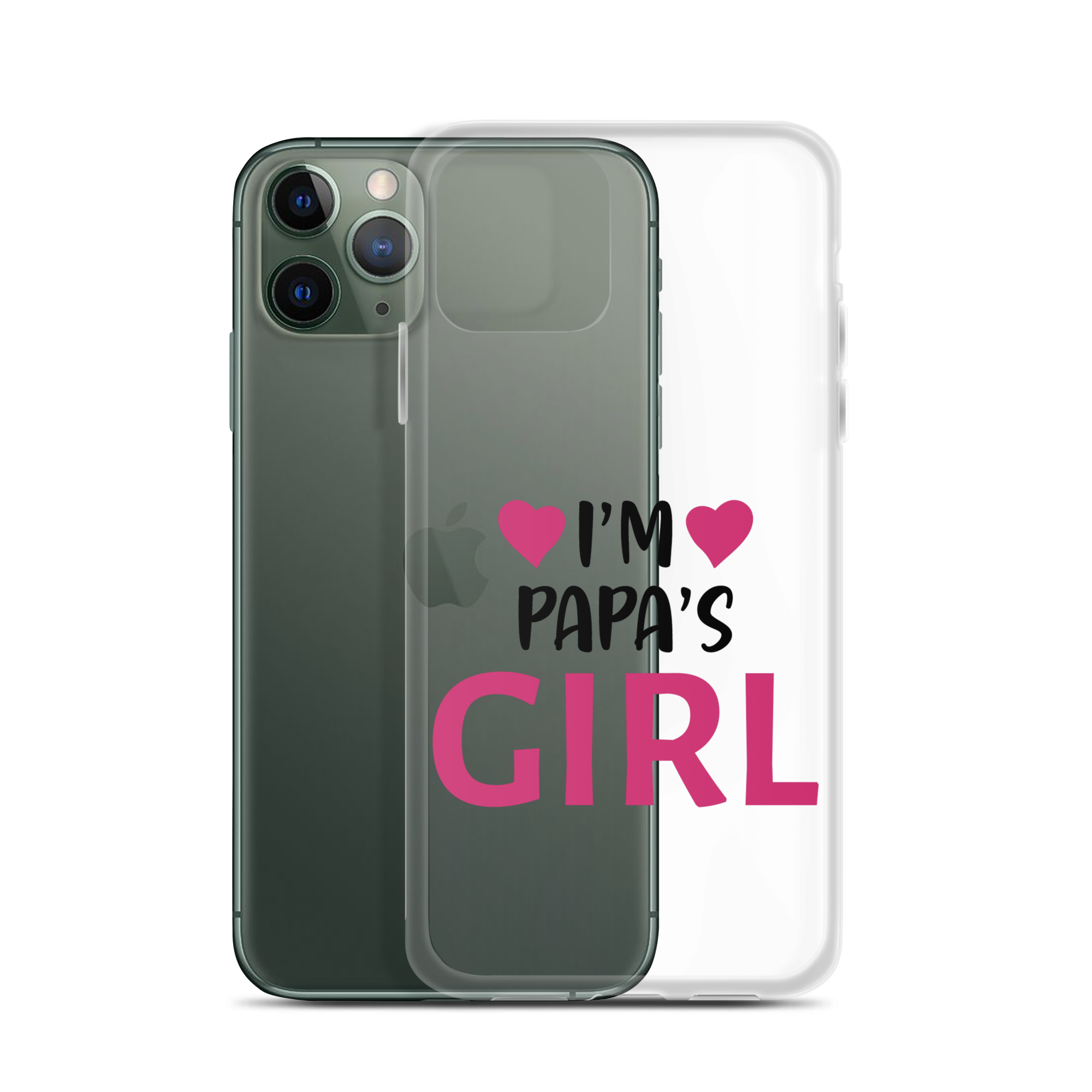 I'm Papa's Girl Clear Case for iPhone®