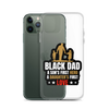 Black Dad A Son's First Hero A Daughter's First Love Clear Case for iPhone®