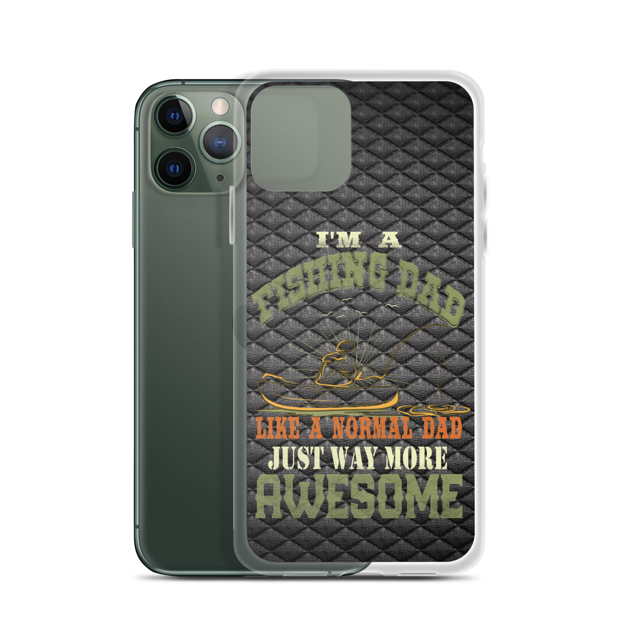 I'm A Fishing Dad A Normal Dad Just Way More Awesome Clear Case for iPhone®