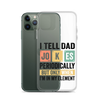 I Tell Dad Jokes Periodically When I'm In My Element Clear Case for iPhone®