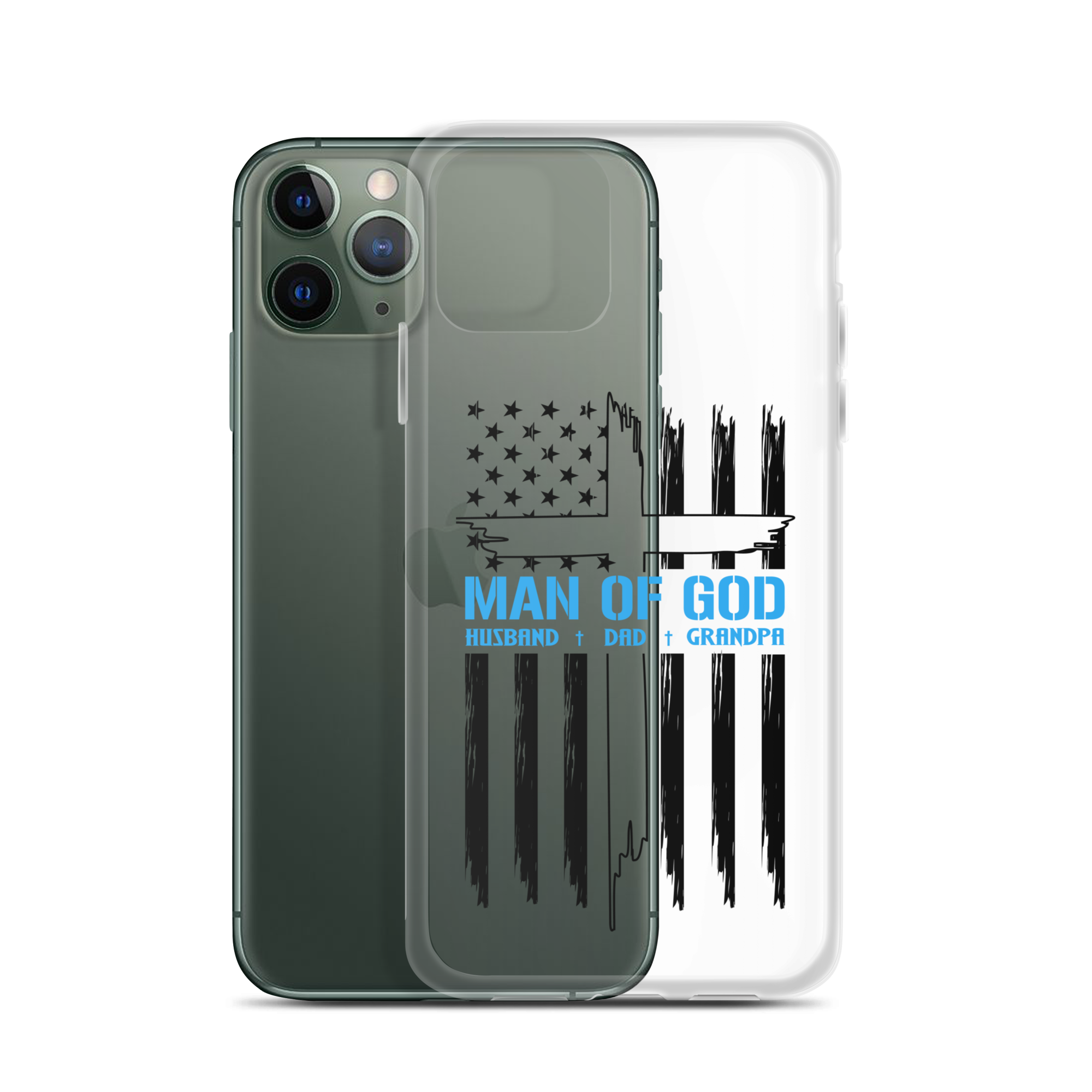 Man Of God Husband Dad Grandpa Clear Case for iPhone®