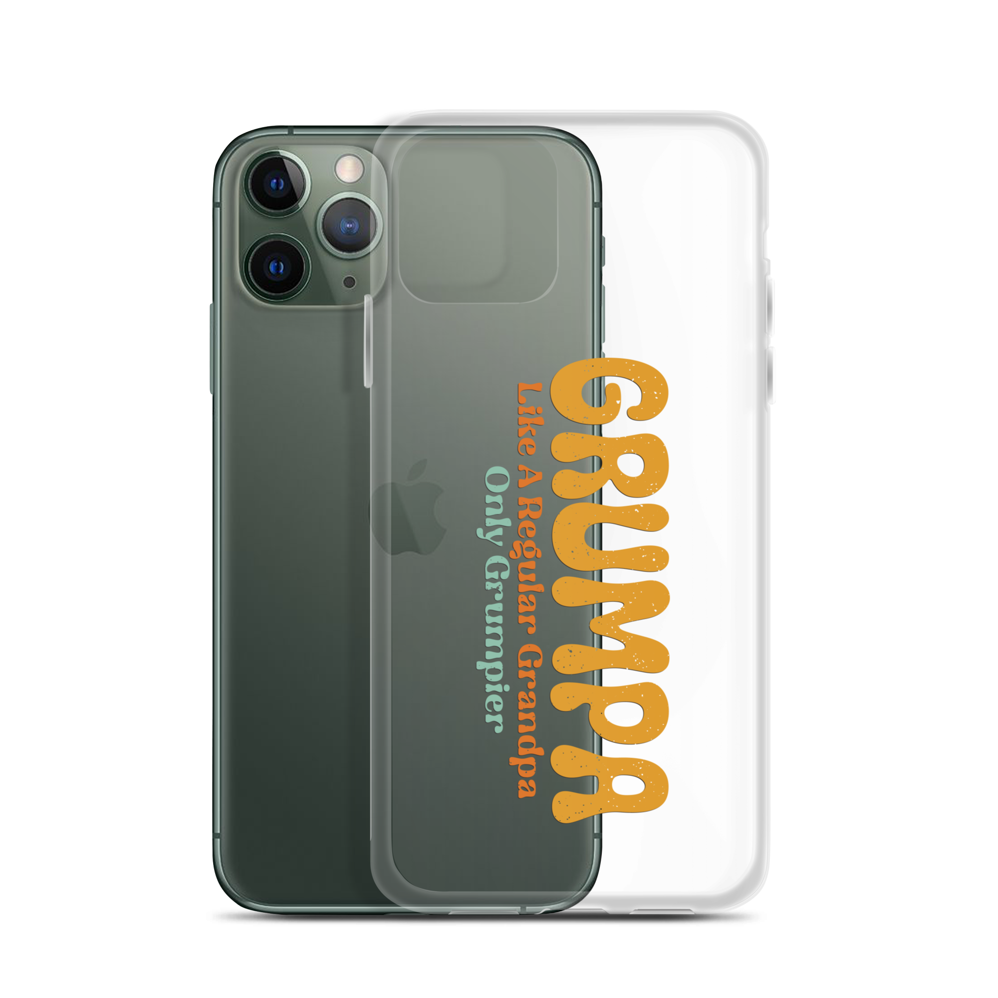 Grumpa Like A Regular Grandpa Only Geumpier Clear Case for iPhone®