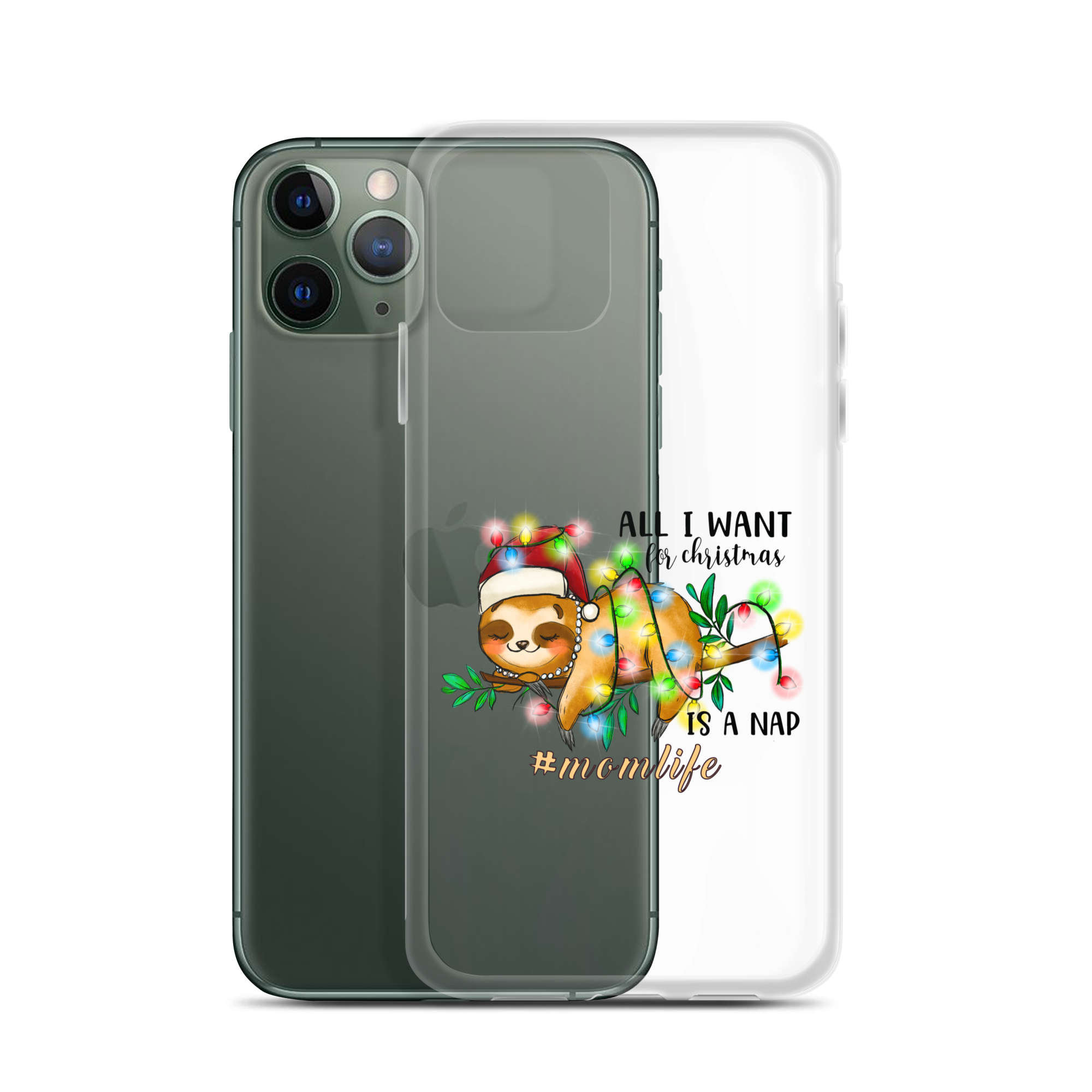 All I Want In Christmas Is A Nap #Momlife Clear Case for iPhone®