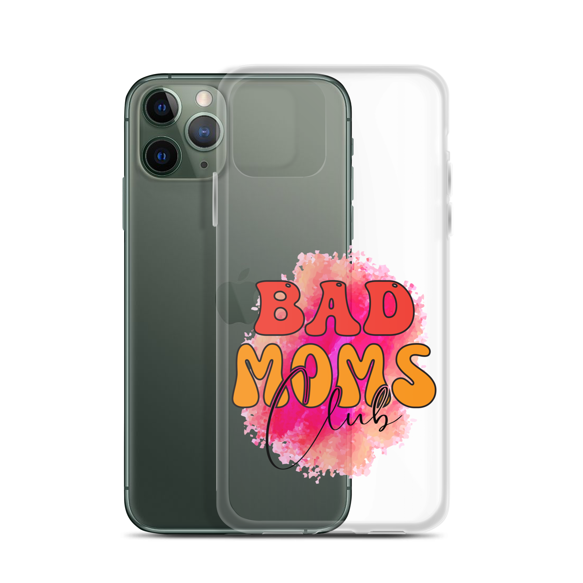 Bad Moms Club Clear Case for iPhone®