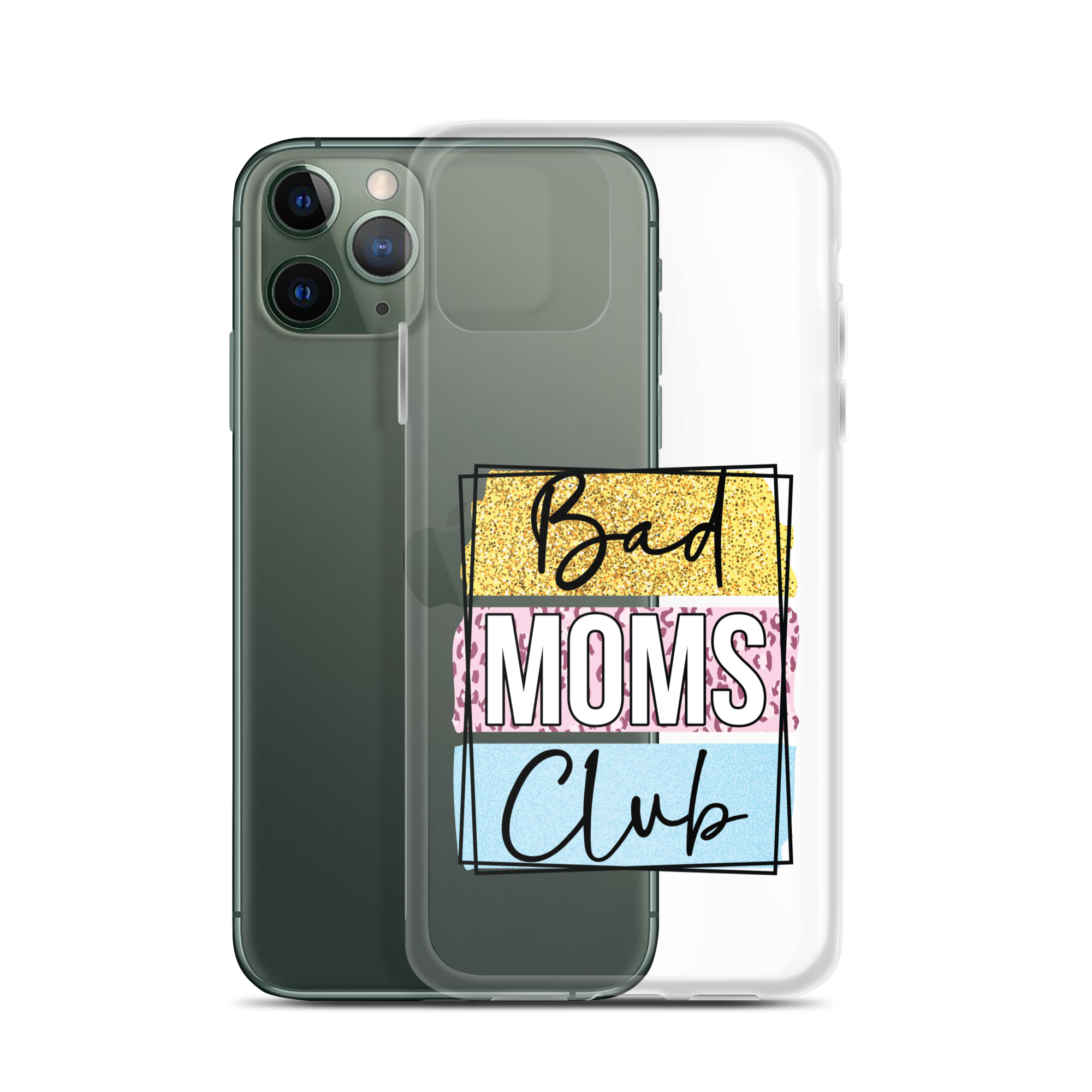 Bad Moms Club Clear Case for iPhone®