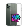 Bad Moms Club Clear Case for iPhone®