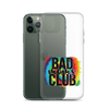 Bad Moms Club Clear Case for iPhone®