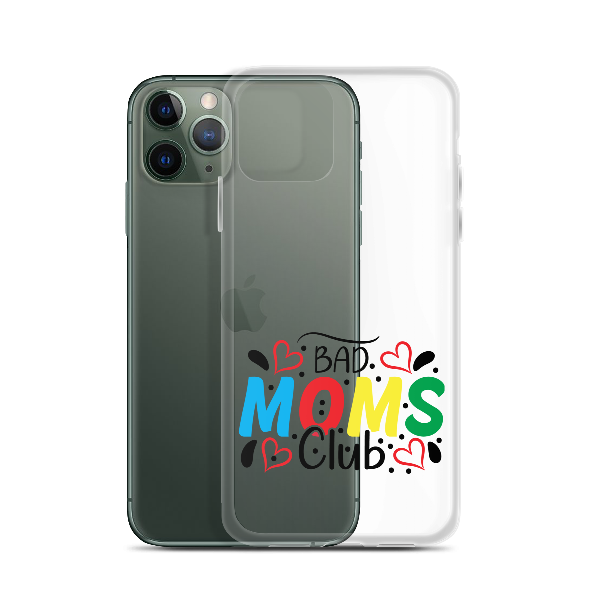 Bad Moms Club Clear Case for iPhone®