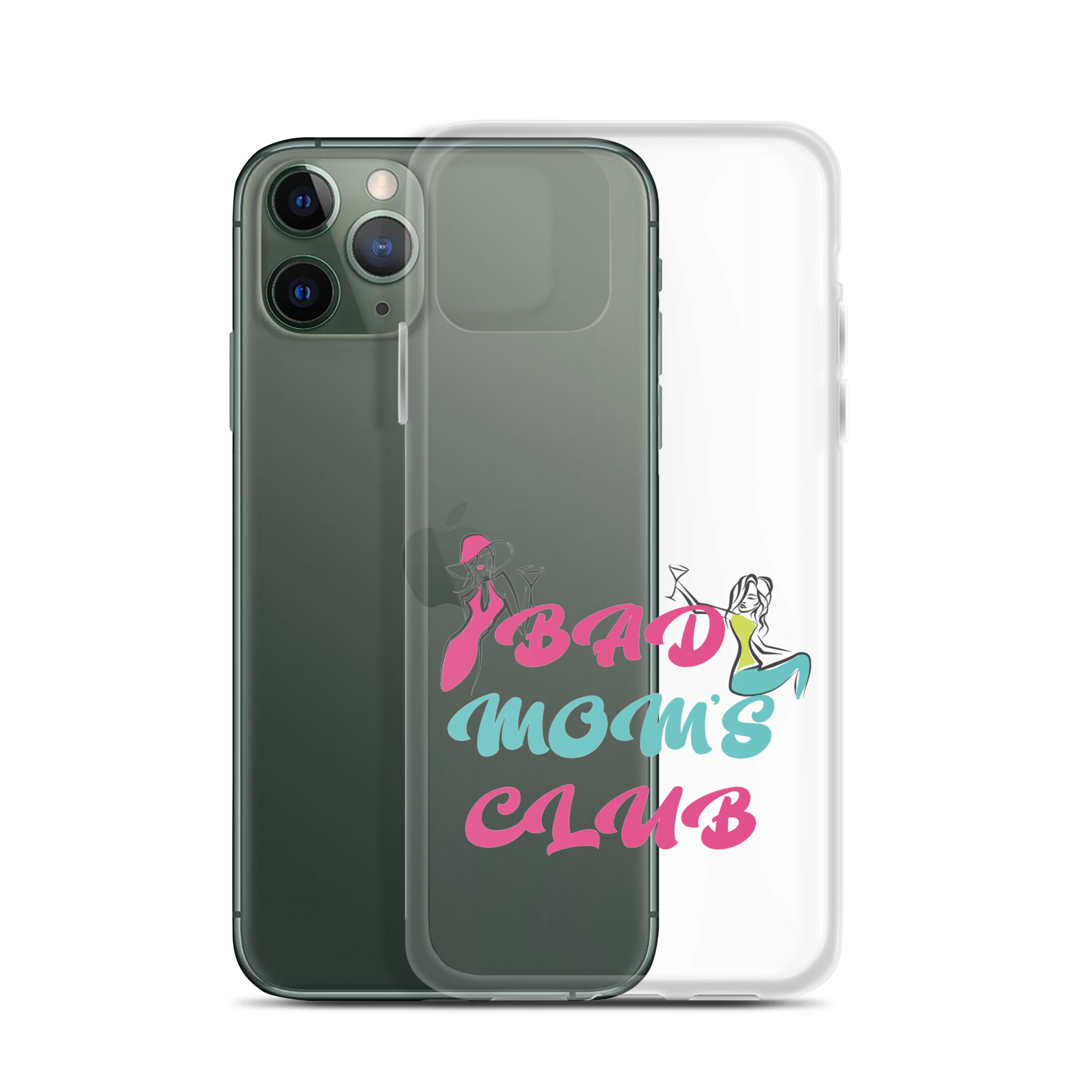 Bad Moms Club Clear Case for iPhone®