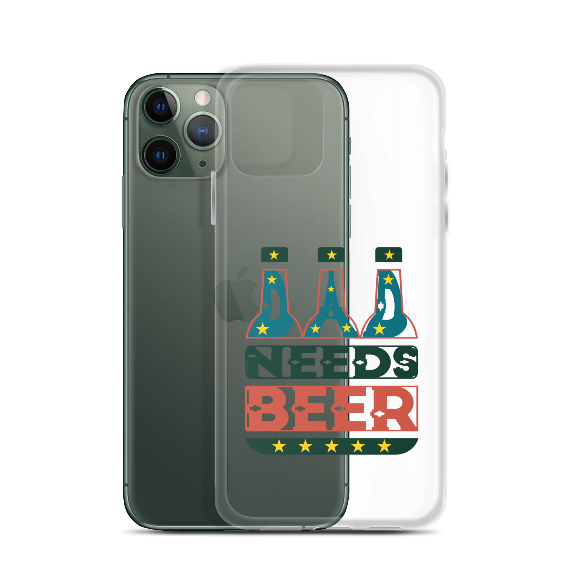 Dad Needs Beer Clear Case for iPhone®