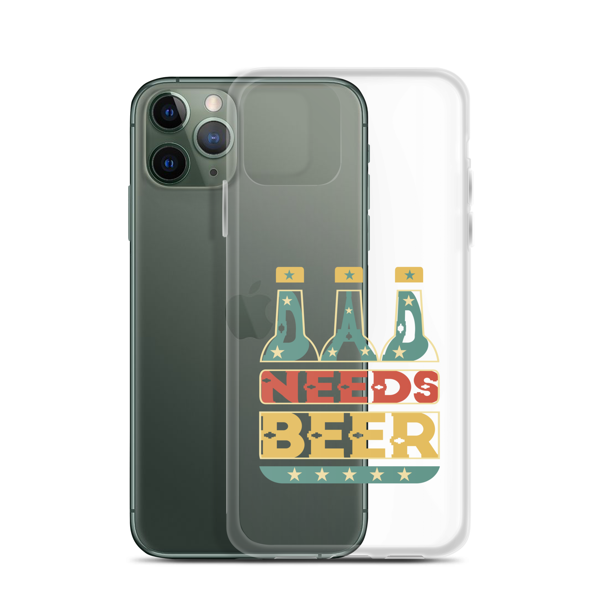 Dad Needs Beer Clear Case for iPhone®