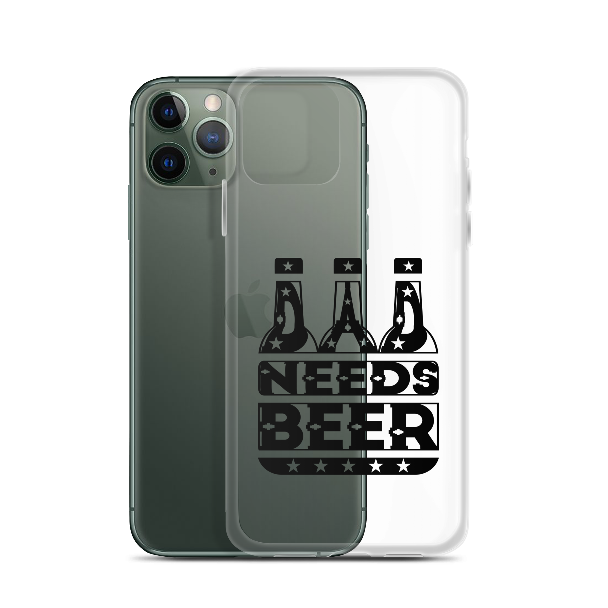 Dad Needs Beer Clear Case for iPhone®