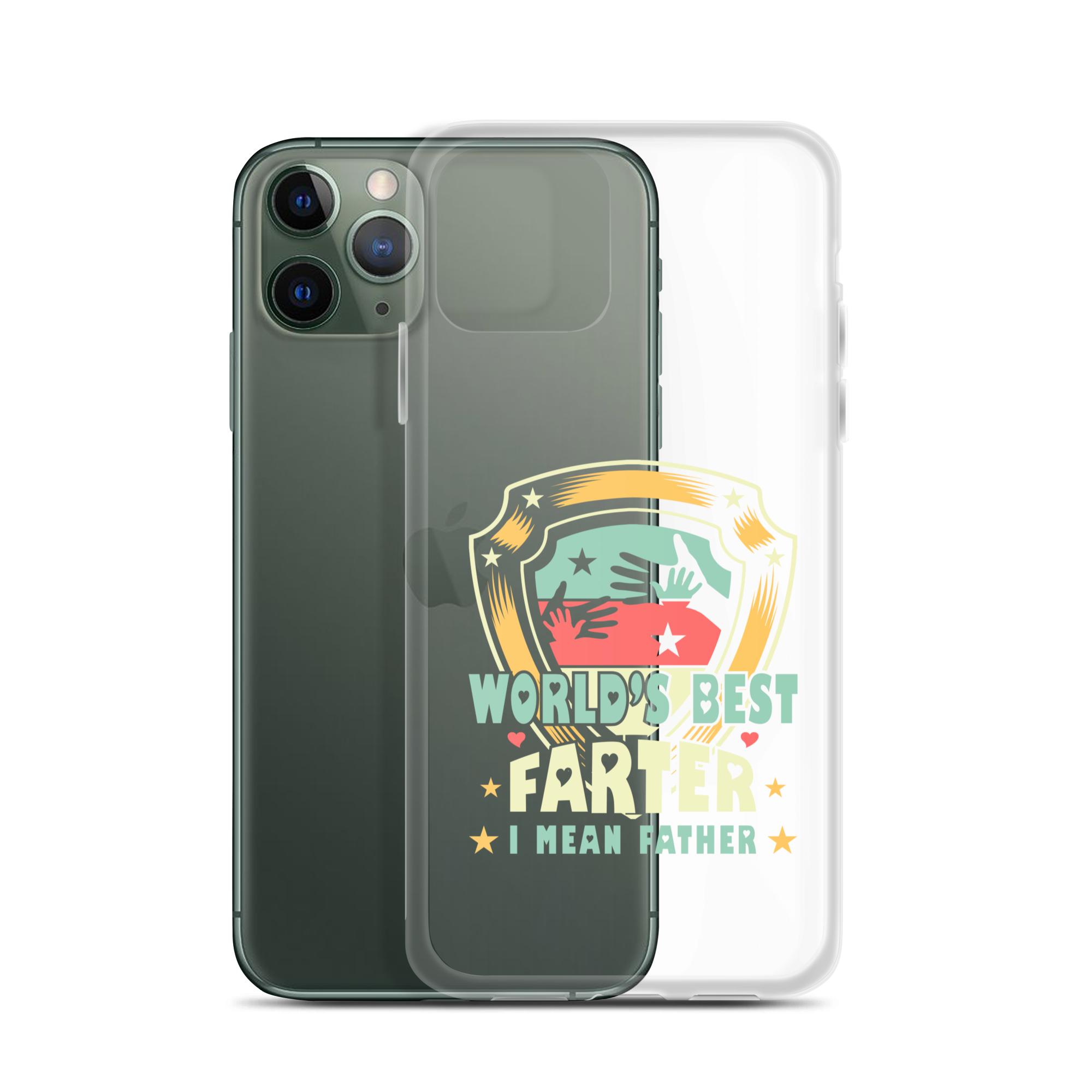 World's Best Farter I Mean Father Clear Case for iPhone®