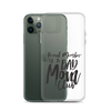 Proud Member Of The Bad Mom Club Clear Case for iPhone®