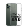 Merry Christmas Dad Clear Case for iPhone®