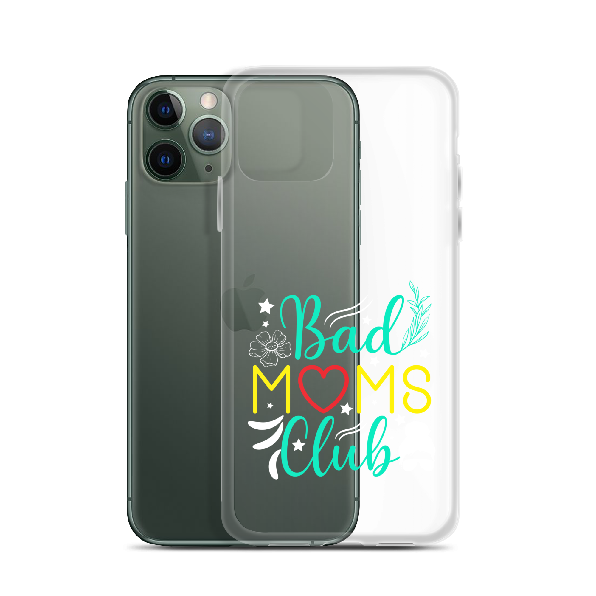 Bad Moms Club Clear Case for iPhone®