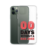 Zero Days Without A Dad Joke Clear Case for iPhone®