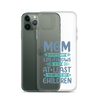 No Matter What Life Throws At You, At Least You Don't Have Ugly Children Clear Case for iPhone®