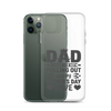 Dad Thanks For Not Pulling Out, Happy Father's Day, Love Clear Case for iPhone®