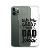 Ask Me About My Dad Jokes Clear Case for iPhone®